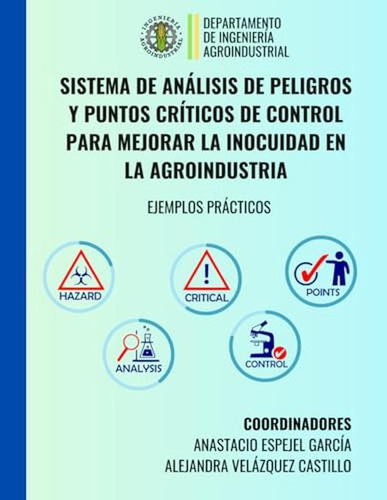 Sistema De Analisis De Peligros Y Puntos Criticos De Control