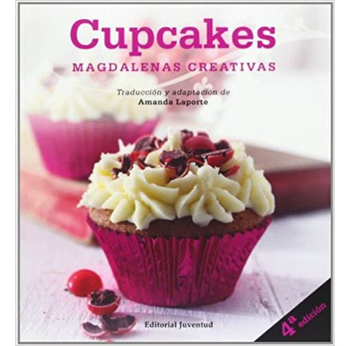 Libro Cupcakes Magdalenas Creativas