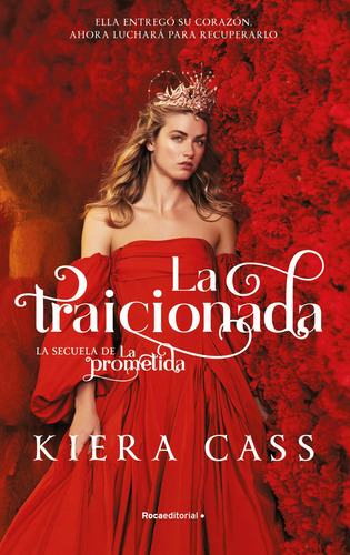 La Traicionada, De Cass, Kiera. Roca Editorial, Tapa Blanda En Español, 2021