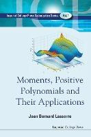 Libro Moments, Positive Polynomials And Their Application...