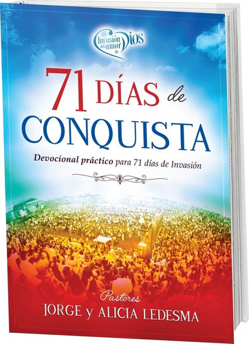 71 Días De Conquista