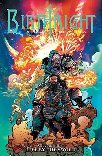 Book : Birthright Volume 8 Live By The Sword (birthright, 8