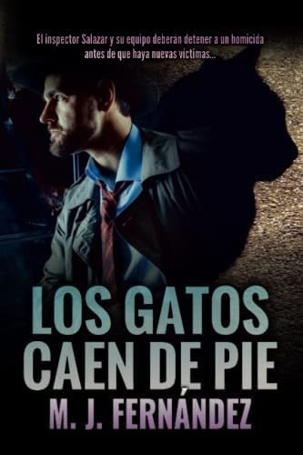 Libro: Los Gatos Caen Pie,: (inspector Salazar 06) Novela&..