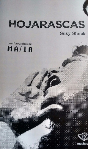 Hojarascas - Susy Shock - Muchas Nueces