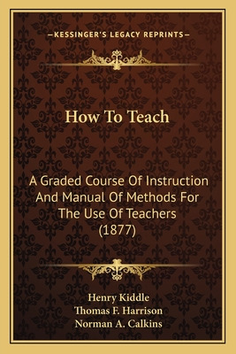 Libro How To Teach: A Graded Course Of Instruction And Ma...