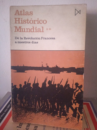 Atlas Histórico Mundial. Volumen 1 Y 2. Kinder, Hilgemann