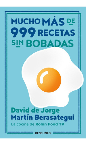Mucho Más De 999 Recetas Sin Bobadas - De Jorge, David  - *