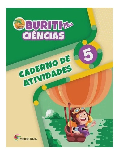Buriti Plus - Ciências - 5º Ano, De Vários Autores. Editora Moderna, Capa Mole Em Português, 2019