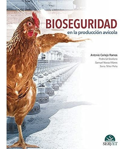Bioseguridad En La Produccion Avicola  Callejo Ram  Iuqyes