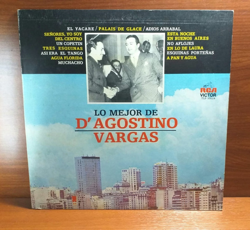 Disco Lo Mejor De D'agostino Vargas Rca Víctor Tlp 30024 Lp