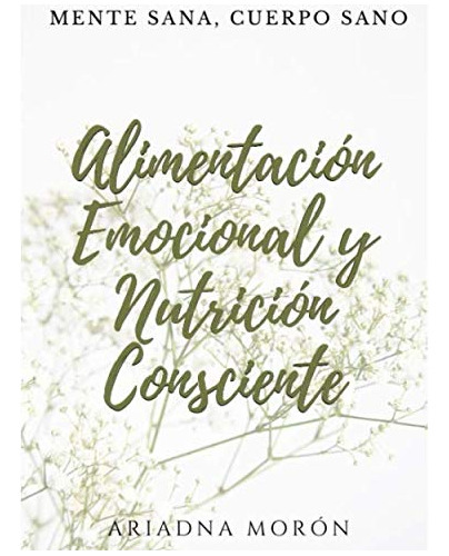 Alimemtacion Emocional Y Nutricion Consciente