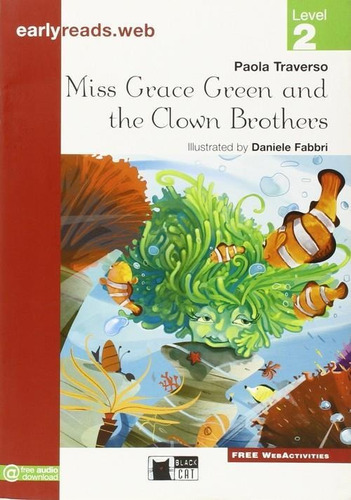 Miss Grace Green & The Clown Brothers - Earlyreaders 2 Black