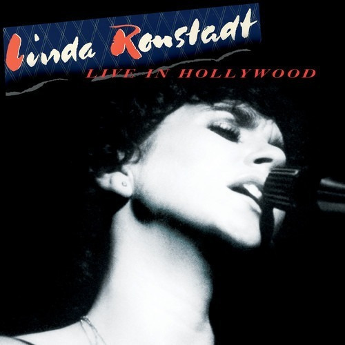 Cd Linda Ronstadt Live In Hollywood 2019 Importado Lacrado
