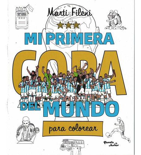 Mi Primera Copa Del Mundo Para Colorear - Fileni, Marti