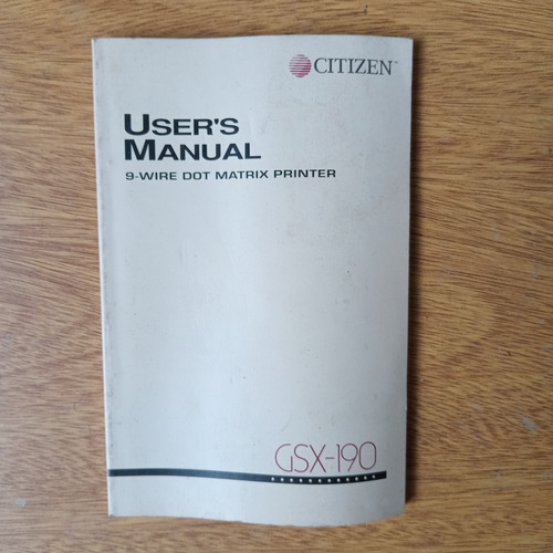 Libro Manual Impresora Citizen Gsx 190 Matriz De Punto Ingle