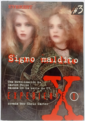 Expedientes Secretos X 3 Signo Maldito 