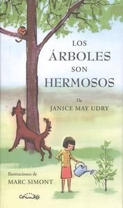 Los Árboles Son Hermosos - Janice May Udary