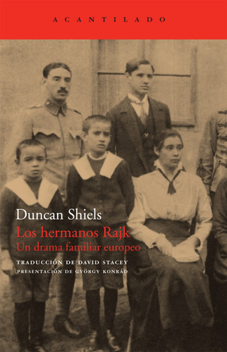 Los Hermanos Rajk. Duncan Shiels. Acantilado