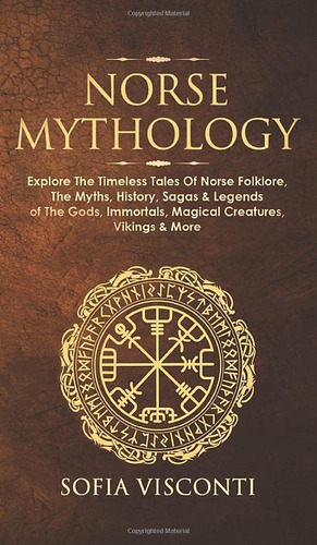 Libro: Norse Mythology: Explore The Timeless Tales Of Norse