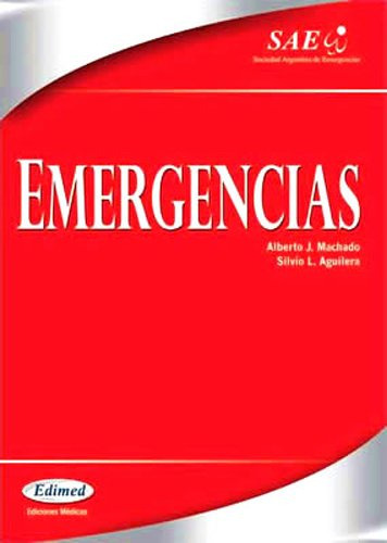 Libro Emergencias Sae De Alberto J Machado, Silvio L. Aguile