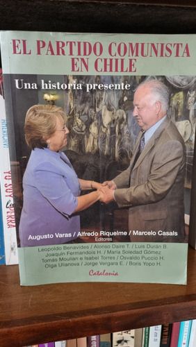 El Partido Comunista En Chile / Augusto Varas / Catalonia