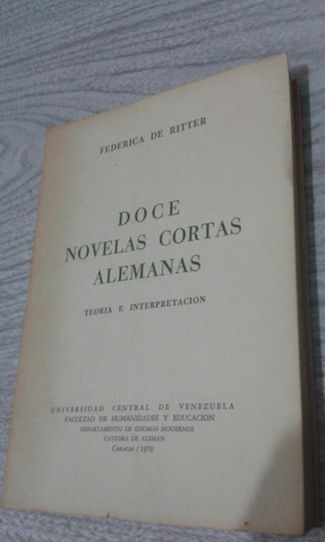 Doce Novelas Cortas Alemanas / Federica De Ritter