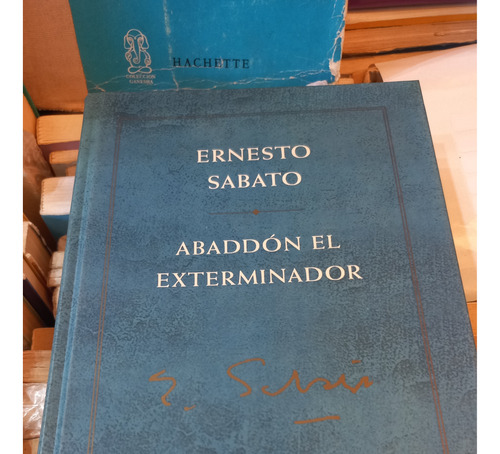 Abaddón El Exterminador Ernesto Sábato Tapa Dura La Nación 