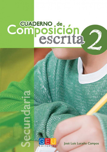 Libro - Cuaderno De Composición Escrita 2 