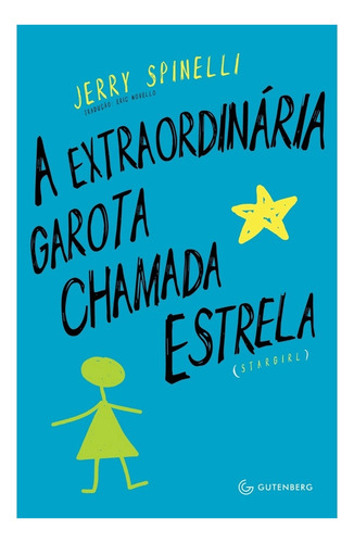 Livro A Extraordinária Garota Chamada Estrela