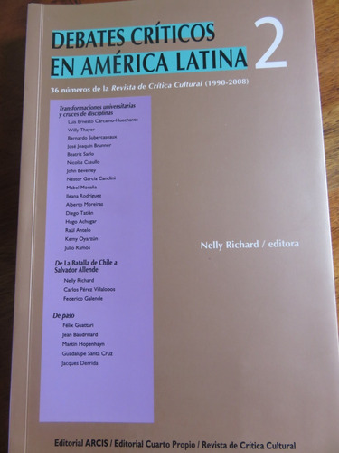 Revista Crítica Cultural 36 Números Nelly Richard Guattari..