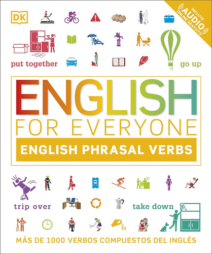 Libro: English For Everyone English Phrasal Verbs: Más De 10