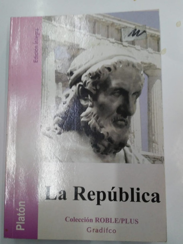 Republica (coleccion Roble P De  Platon. Gradifco