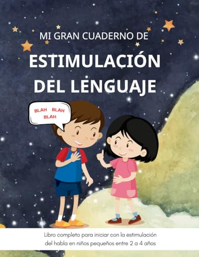 Mi Gran Cuaderno De Estimulación Del Lenguaje: Libro De Acti