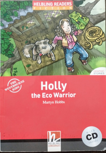 Holly The Eco Warrior