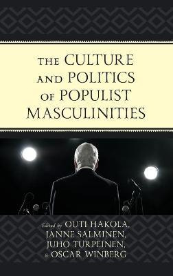 Libro The Culture And Politics Of Populist Masculinities ...