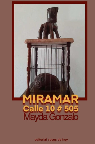 Libro Miramar: Calle 10 #  (spanish Edition) Lhs4