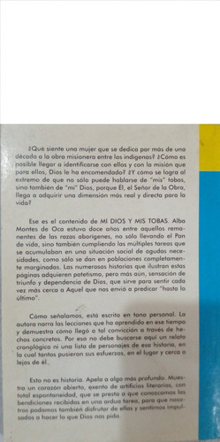 Mi Dios Y Mis Tobas - Autor Alba Leticia Montes De Oca