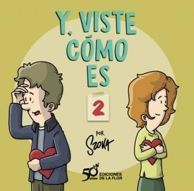 Y Viste Como Es 2 - Szoka | Ediciones De La Flor