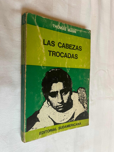 Las Cabezas Trocadas Thomas Mann