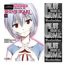 Comprar Nge: Proyecto De Crianza De Shinji Ikari 15 -new Edt - Ivrea