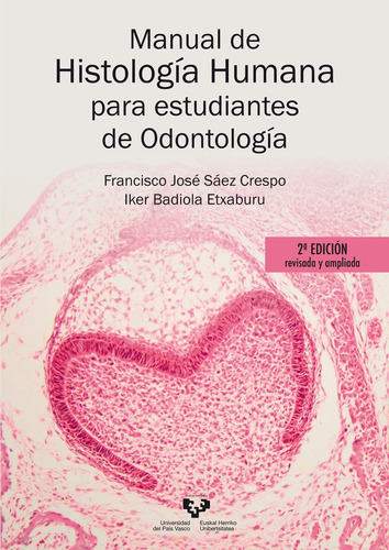 Libro Manual De Histologia Humana Para Estudiantes De Odo...