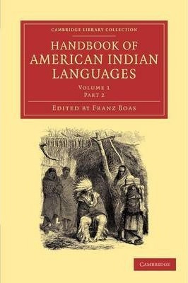 Libro Handbook Of American Indian Languages - Franz Boas