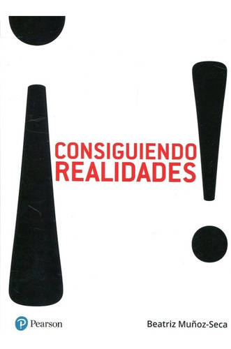 Consiguiendo Realidades!, De Beatriz Muñoz. Editorial Pearson Education En Español