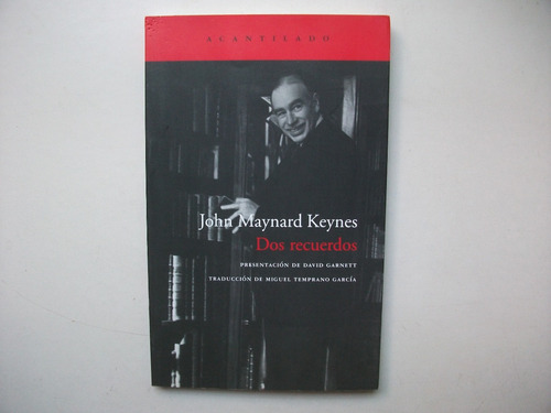 Dos Recuerdos - John Maynard Keynes - Acantilado
