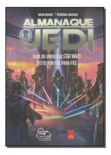 Libro Almanaque Jedi De Moura Brian Granado Henrique Leya