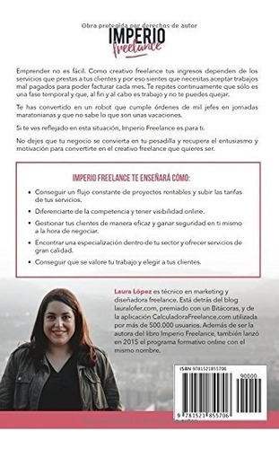 Imperio Freelance: Guia Practica Para Diseñadores Y Creati, De Laura Lopez Fernandez. Editorial Independently Published, Tapa Blanda En Español, 2017
