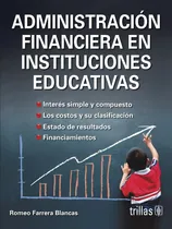 Comprar Administración Financiera En Instituciones Trillas 