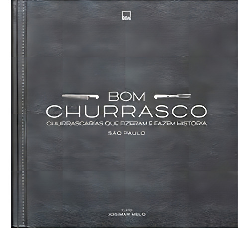 Livro Bom Churrasco