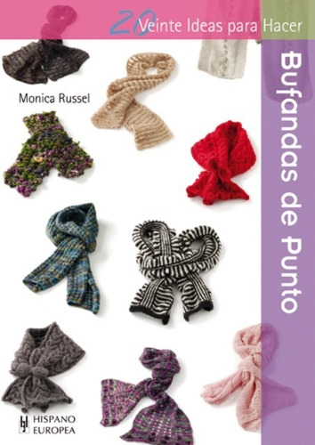 Bufandas De Punto - 20 Ideas, Russel, Hispano Europea