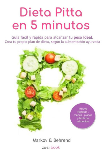 Libro : Dieta Pitta En 5 Minutos - Guia Facil Y Rapida Para